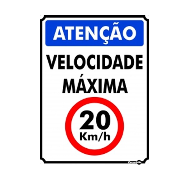 Placa Metal Atenção Velocidade Máxima 20Km/H Pm836 - Encartale