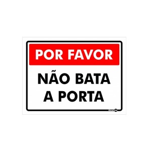Placa Por Favor Não Bata a Porta Ps229 - Encartale 