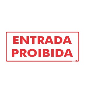Placa Entrada Proibida Ps151 - Encartale 